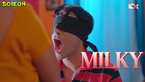 Milky 2024 Look Entertainment Hindi Hot Web Series Episode 4Milky 2024 Look Entertainment Hindi Hot Web Series Episode 4