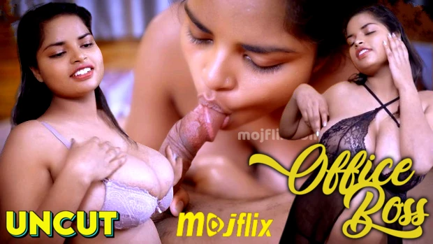 Office Boss 2024 Hindi Uncut Porn Short Film Mojflix