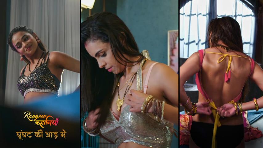 Rangeen Kahaniyan Ghoonghat Ki Aad Mein 2024 AltBalaji Hindi Hot Web Series Episode 1