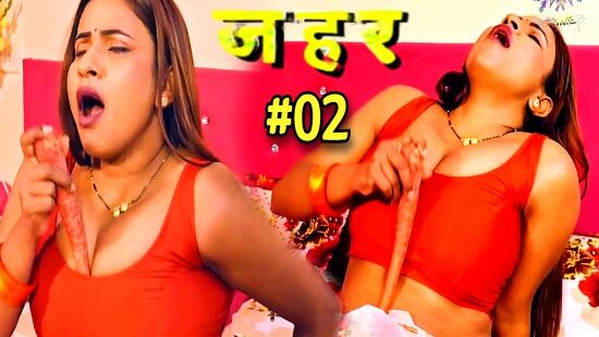 Zehar 2024 Wow Entertainment Hindi Hot Web Series Episode 2