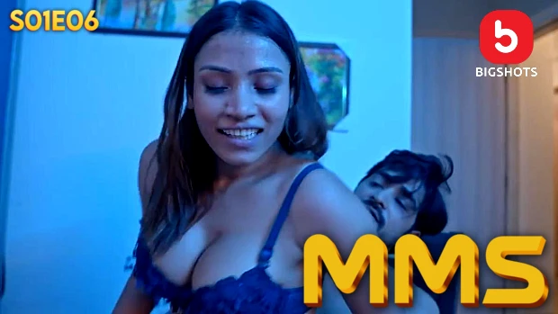 MMS – S01E06 – Hindi Uncut Hot 2024 Web Series – Nazar