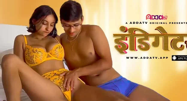 Indicator – 2024 – Hindi porn Uncut Hot Short Film – AddaTV