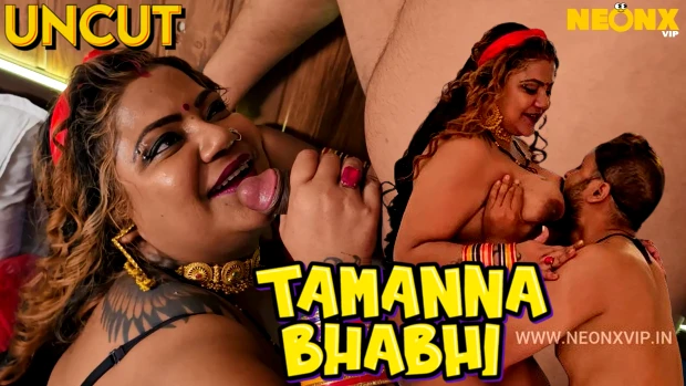 Tamanna Bhabhi – 2024 – Hindi porn Uncut Hot Short Film – Neonx vip