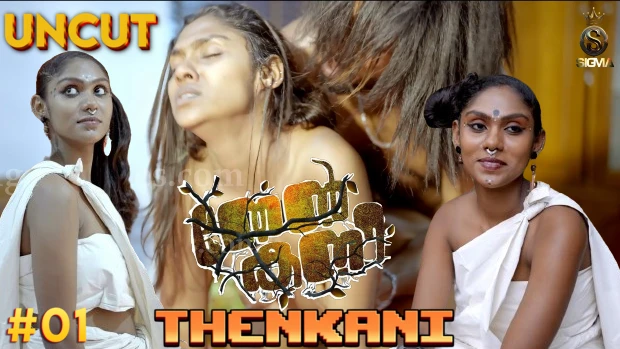 Thenkani – S01E01 – 2024 porn Malayalam Uncut Hot Web Series – Sigmaseries
