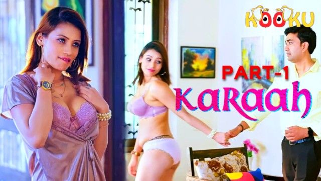 Karaah 2024 Kooku App Hindi XXX Web Series Ep 1