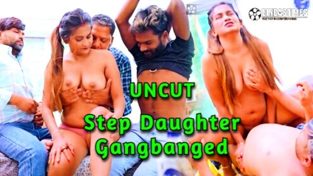Step Daughter Gangbanged 2024 Hindi Uncut Porn Video