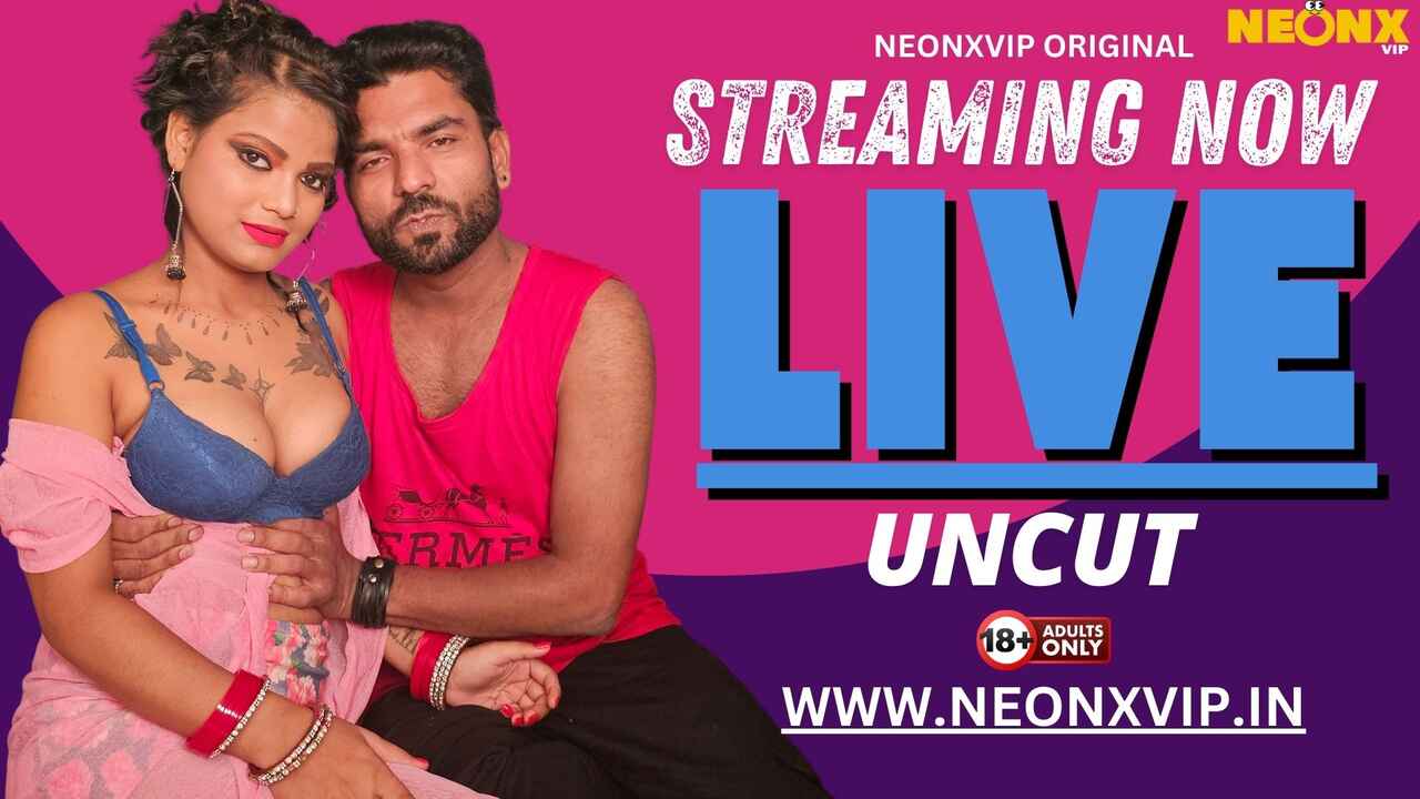 Live 2024 Neonx Hindi Uncut Porn Short Video