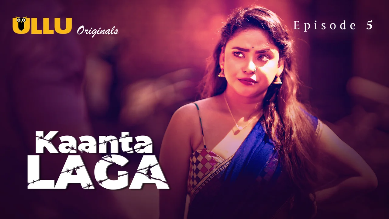 Kaanta Laga 2024 Ullu App Hindi XXX Web Series Ep 5