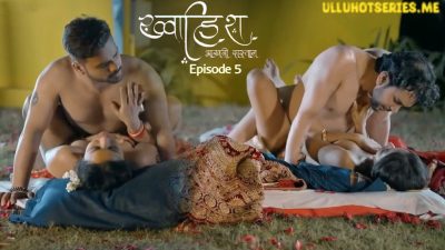 Khwaish Aakari Dhasta EP5 Bulbulplay Hindi Hot Web Series 2025