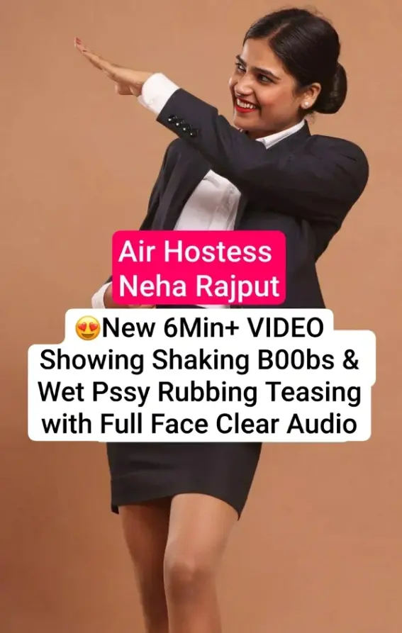 Masa49 Viral MMS Air Hostess Neha Rajput Nude Live Show