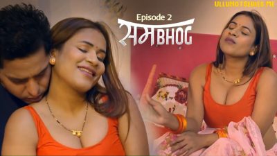 Sambhog EP2 Sutraflix Hindi XXX Web Series 2025